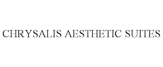 CHRYSALIS AESTHETIC SUITES