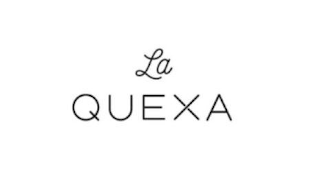 LA QUEXA