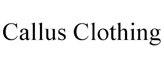 CALLUS CLOTHING