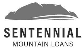 SENTENNIAL MOUNTAIN LOANS