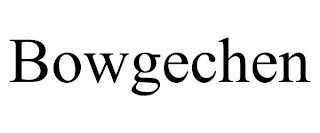 BOWGECHEN