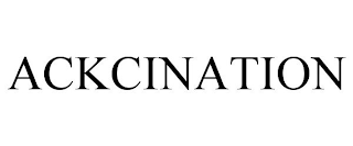 ACKCINATION