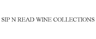 SIP N READ WINE COLLECTIONS