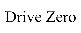 DRIVE ZERO