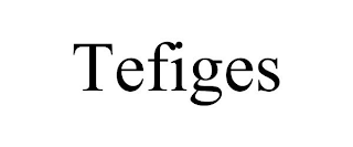 TEFIGES