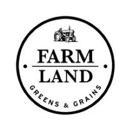 FARM LAND GREENS & GRAINS