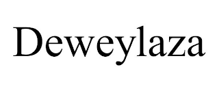 DEWEYLAZA