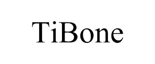 TIBONE