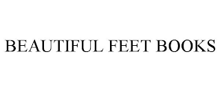 BEAUTIFUL FEET BOOKS