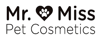 MR. MISS PET COSMETICS