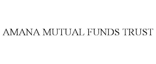 AMANA MUTUAL FUNDS TRUST