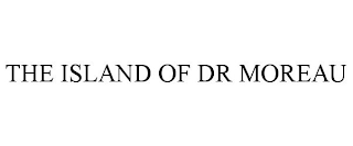 THE ISLAND OF DR MOREAU