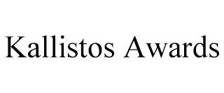 KALLISTOS AWARDS