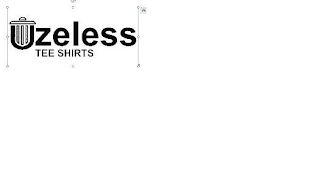 UZELESS TEE SHIRTS