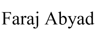 FARAJ ABYAD