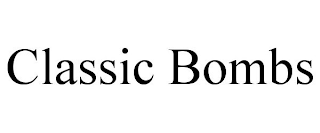CLASSIC BOMBS