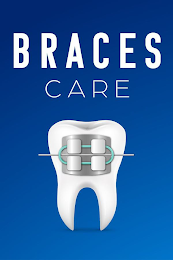 BRACES CARE