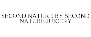 SECOND NATURE BY SECOND NATURE JUICERY