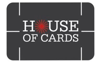 HOUSE OF CARDS