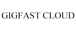 GIGFAST CLOUD