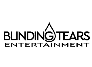 BLINDING TEARS ENTERTAINMENT