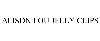 ALISON LOU JELLY CLIPS