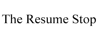 THE RESUME STOP