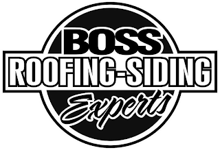 BOSS ROOFING - SIDING EXPERTS