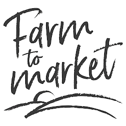 FARM TO MARKET