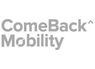 COMEBACK MOBILITY