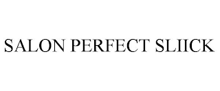 SALON PERFECT SLIICK