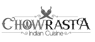 CHOWRASTA INDIAN CUISINE