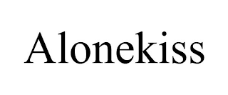 ALONEKISS