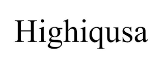 HIGHIQUSA