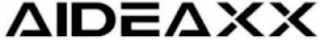 AIDEAXX