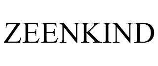 ZEENKIND