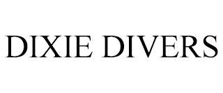 DIXIE DIVERS