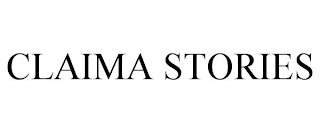 CLAIMA STORIES