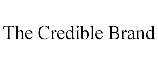 THE CREDIBLE BRAND