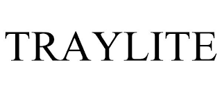 TRAYLITE