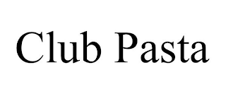 CLUB PASTA