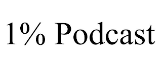 1% PODCAST