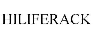 HILIFERACK