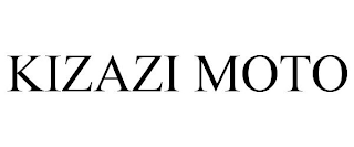 KIZAZI MOTO