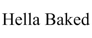 HELLA BAKED