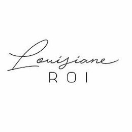 LOUISIANE ROI