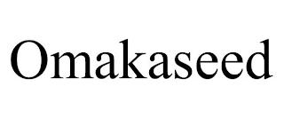 OMAKASEED