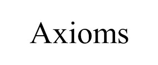 AXIOMS