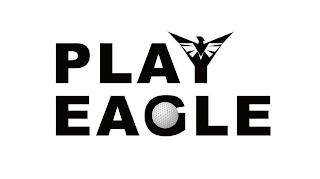 PLAY EAGLE