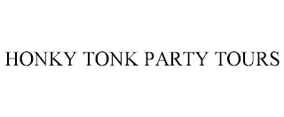 HONKY TONK PARTY TOURS